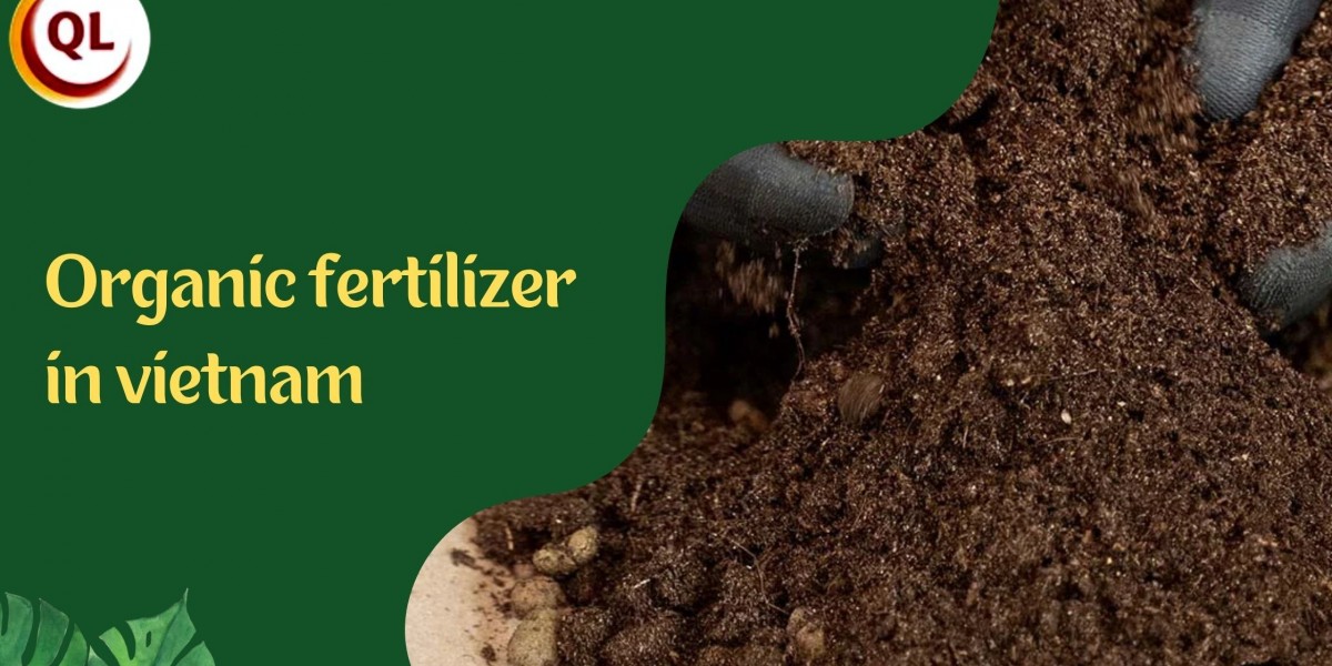The Growing Demand for Organic Fertilizer in Vietnam’s Agriculture Industry
